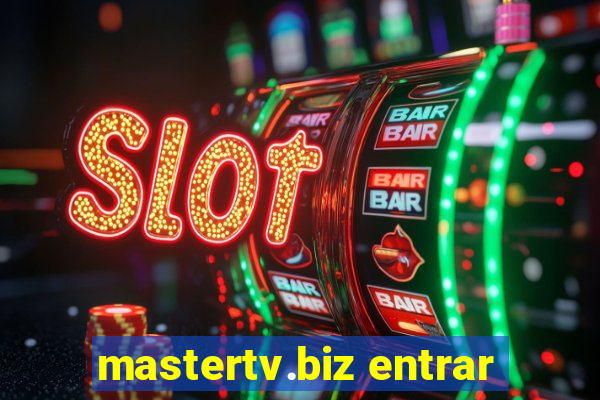 mastertv.biz entrar